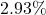 2.93\%