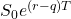 S_0 e^{(r-q)T}