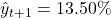 \hat{y}_{t+1} = 13.50\%