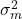\sigma_m^2