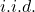 i.i.d.