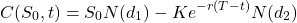 \[C(S_0, t) = S_0 N(d_1) - K e^{-r(T-t)} N(d_2)\]