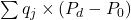 \sum q_j \times (P_d - P_0)
