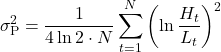 \[\sigma_{\text{P}}^2 = \frac{1}{4 \ln 2 \cdot N} \sum_{t=1}^{N} \left( \ln \frac{H_t}{L_t} \right)^2\]