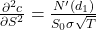 \frac{\partial^2 c}{\partial S^2} = \frac{N'(d_1)}{S_0 \sigma \sqrt{T}}