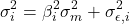 \[\sigma_i^2 = \beta_i^2 \sigma_m^2 + \sigma_{\epsilon,i}^2\]
