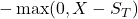 -\max(0, X - S_T)
