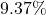 9.37\%