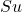 Su