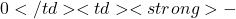0</td><td><strong>-
