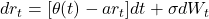 dr_t = [\theta(t) - a r_t]dt + \sigma dW_t