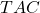 TAC