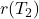 r(T_2)