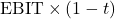Rendered by QuickLaTeX.com \text{EBIT} \times (1 - t)