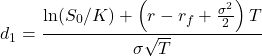\[d_1 = \frac{\ln(S_0 / K) + \left( r - r_f + \frac{\sigma^2}{2} \right) T}{\sigma \sqrt{T}}\]