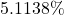 5.1138\%