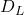 D_L