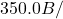 350.0B /