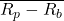 \overline{R_p - R_b}