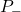 P_-