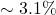 \sim 3.1\%