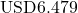 \text{USD}6.479