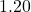 1.20