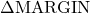 \Delta\text{MARGIN}