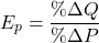 \[E_p = \frac{\% \Delta Q}{\% \Delta P}\]