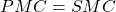 PMC = SMC