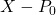 X - P_0
