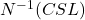 N^{-1}(CSL)