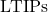 \text{LTIPs}