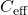 C_{\text{eff}}