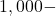 1,000 -