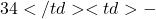 34</td><td>-