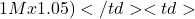 1M x 1.05)</td><td>
