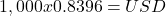 1,000 x 0.8396 = USD