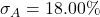 \sigma_A = 18.00\%