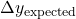 \Delta y_{\text{expected}}