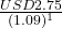 \frac{USD 2.75}{(1.09)^1}