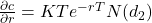 \frac{\partial c}{\partial r} = K T e^{-r T} N(d_2)