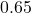 0.65