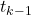 t_{k-1}