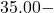 35.00 -