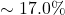 \sim 17.0\%