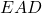 EAD