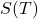 S(T)