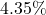4.35\%