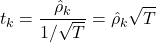 \[t_k = \frac{\hat{\rho}_k}{1 / \sqrt{T}} = \hat{\rho}_k \sqrt{T}\]